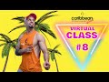 Caribbean BEAT virtual  class # 8