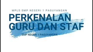 MPLS Daring - Perkenalan Guru SMP Negeri 1 Paguyangan