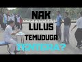 TEMUDUGA TENTERA | TIPS UNTUK BERJAYA | DOS AND DON'TS