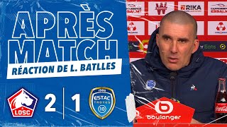 Lille 2-1 ESTAC | Réaction de Laurent Batlles