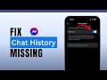How To Fix Missing Chat History Sync Now On Messenger | 2026 Fix
