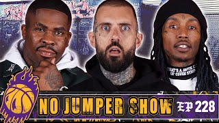 The No Jumper Show Ep #228: Are DW & Bricc at War???