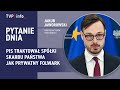 Jakub Jaworowski: PiS traktował spółki Skarbu Państwa jak prywatny folwark | PYTANIE DNIA