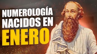 Numerología de los Nacidos en ENERO