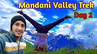 Mandani Valley Trek || A beautiful journey with the Himalayas || Paturi Valley to Mandani Valley