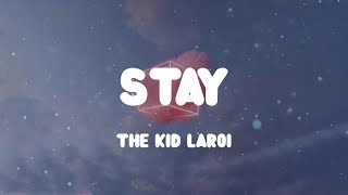 ☁️ The Kid Laroi - Stay (Lyrics) ☁️