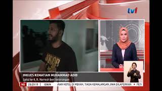 N8 – INKUES KEMATIAN MUHAMMAD ADIB – SAKSI KE-9 R.NARRESH BERI KETERANGAN [18 FEB 2019]