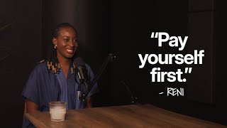 Reni on How To Start Investing Today And Make Your Money Work For You