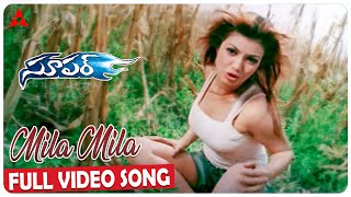 Mila Mila Full Video Song || Super Movie || Nagarjuna, Ayesha Takia, Anushka || Annapurna Studios