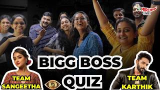 Bigg Boss Kannada Quiz - Team Sangeetha Vs Team Karthik | Mirchi Kannada | Who Wins ?