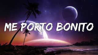 Bad Bunny (ft. Chencho Corleone) - Me Porto Bonito (Letra/Lyrics) | Un Verano Sin Ti