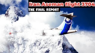 "Unraveling the Mystery: Iran Aseman Airlines Flight 3704 | Air Crash Investigation Deep Dive"