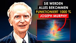 Joseph Murphy. Wie Unterbewusstsein Ihre REALITÄT VERÄNDERN kann. Das Unterbewusstsein kann alles