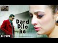 Dard dilon ke (Official Audio) दर्द दिलों के कम हो जाते | Himesh Reshammiya | YouTube Mp3 Song