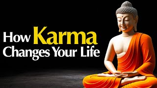 How Karma Changes Your Life | Buddhist Wisdom in English