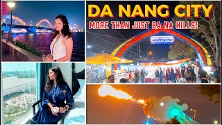 Exploring Da Nang Vietnam 🇻🇳 | Luxury Stay at ₹2500, Dragon Bridge Show, Han Market \u0026 Son Tra | EP 8