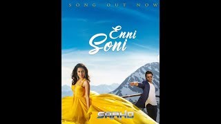 Enni Soni (Lyrics) - Saaho | Prabhas, Shraddha Kapoor | Guru Randhawa, Tulsi Kumar