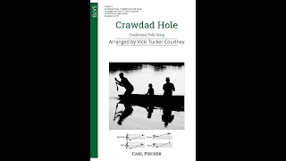 Crawdad Hole (CM9817) Traditional Folk Song, arr. by Vicki Tucker Courtney