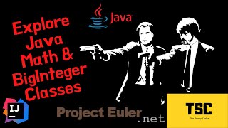 Java Math and BigInteger Classes || Java for Competitive Coding || BigInteger || Project Euler