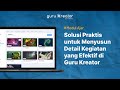 Solusi Praktis untuk Menyusun Detail Kegiatan yang Efektif di Guru Kreator - Tutorial