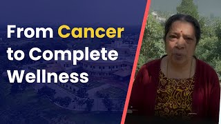 Natural Breast Cancer Healing with Panchakarma at Sri Sri Ayurveda Hospital, Bengaluru.