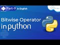 Bitwise Operator in Python | Bitwise Operator (And, Or, XOR) | Python Tutorial For Beginners Part 9
