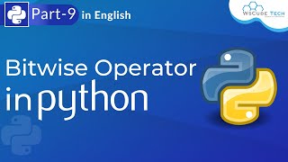 Bitwise Operator in Python | Bitwise Operator (And, Or, XOR) | Python Tutorial For Beginners Part 9