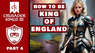 Crusader Kings 3 ck3 Gameplay Walkthrough Part 4 all England is mine call of duty