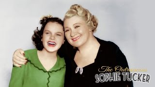 Judy Garland and The Outrageous Sophie Tucker (Exclusive Clip)