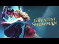 The Greatest Showman Cast - Rewrite The Stars (Audio)