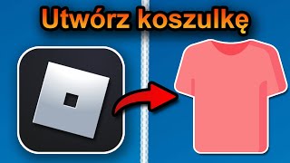 Stwórz koszulkę Roblox za darmo 2025 (szybko i łatwo)