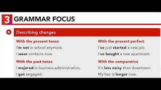 U16.3 GRAMMAR FOCUS: Describing changes