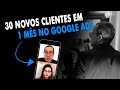 COMO A DRA. ANDREA TEVE 30 NOVOS CLIENTES NA ADVOCACIA USANDO GOOGLE ADS