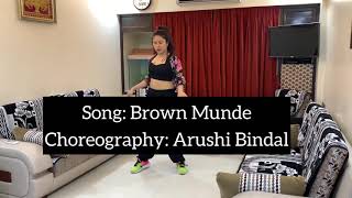 Brown Munde // Dance choreography// Arushi Bindal