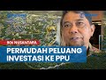 IKN NUSANTARA: Hamdam Bakal Permudah Peluang Investasi ke PPU