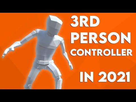 HOW TO CREATE A THIRD PERSON CONTROLLER IN UNITY