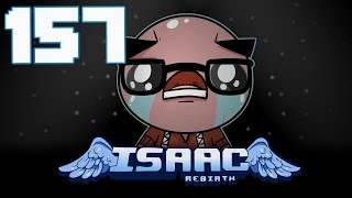 The Binding of Isaac: Rebirth - Let's Play - Episode 157 [Sprite]