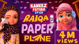 Raiqa Ke Paper Plane | Kaneez Fatima Cartoon Series, EP. 09 |  3D Animation Urdu Stories For Kids