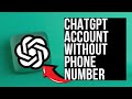 How To Create ChatGPT Account Without Phone Number (Quick & Easy)