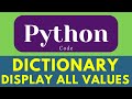 display all values in dictionary | python dictionary | data type in python |  #shorts #education