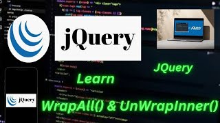 jQuery wrapAll & WrapInner Method Tutorial