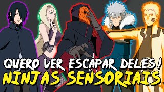 OS NINJAS COM MAIOR CAPACIDADE SENSORIAL EM NARUTO!