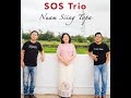 NUAM SING TOPA ~ Phuak - Stephen Mang, Lasa - SOS Trio [ Official Music Video ]