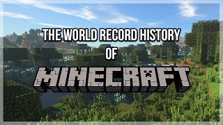 The World Record History of Minecraft