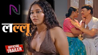 Lallu | Official Trailer | Part 2 | Lallu Nazar Ott New Web Series