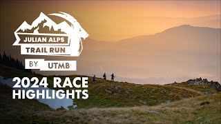 Julian Alps Trail Run by UTMB | 2024 Race Highlights