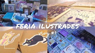 Feria ilustrades. Consejos, tips y recomendaciones para tu primera feria de ilustración. Vlog #1