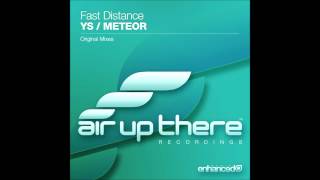 Fast Distance - Ys (Original Mix)