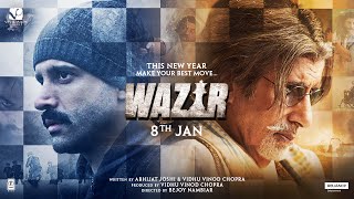 Wazir - Official Trailer | Amitabh Bachchan | Farhan Akhtar
