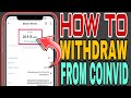 How to withdraw your earnings from Coinvid online gaming platform